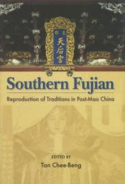 Cover of: Southern Fujian: Reproduction of Traditions in Post-Mao China