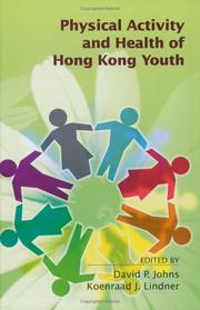 Cover of: Physical Activity and Health of Hong Kong Youth by Claire Colebrook