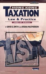 Cover of: Hong Kong Taxation: Law and Practice 2006-07