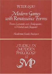 Cover of: Modern games with Renaissance forms: from Leonardo and Shakespeare to Warhol and Stoppard
