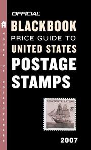 Cover of: The Official Blackbook Price Guide to US Postage Stamps 2007, 29th Edition (Official Blackbook Price Guide to United States Postage Stamps)