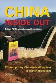 Cover of: China Inside Out: Contemporary Chinese Nationalism And Transnationalism