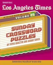 Cover of: Los Angeles Times Sunday Crossword Puzzles, Volume 25 (LA Times)