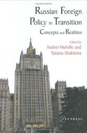 Russian foreign policy in transition by A. I͡U Melʹvilʹ