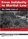 Cover of: From Solidarity to Martial Law: The Polish Crisis of 1980-1981