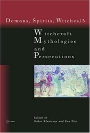 Cover of: Witchcraft, Mythologies and Persecution (Demons, Spirits, Witches) by 