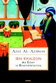 Cover of: Ibn Khaldun: An Essay in Reinterpretation (Medievalia Series)