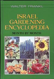 Cover of: Israel Gardening Encyclopedia: Month by Month
