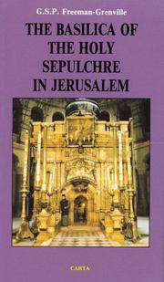 Cover of: The Basilica of the Holy Sepulchre of Jesus Christ in Jerusalem