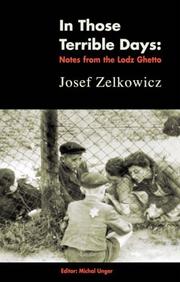 Cover of: In those terrible days: writings from the Lodz Ghetto