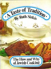 A Taste of Tradition by Ruth Sirkis