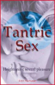 Cover of: Tantric Sex: Heightening Sexual Pleasure