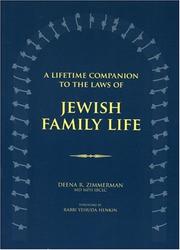 Cover of: A Lifetime Companion to the Laws of Jewish Family Life | Deena R. Zimmerman