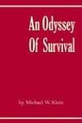 Cover of: An Odyssey of Survival by Michael Klein