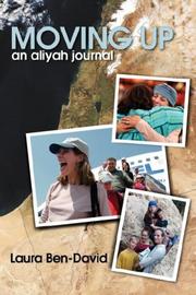 Cover of: Moving Up: An Aliyah Journal