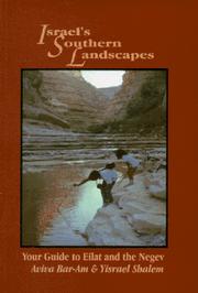 Cover of: Israel's southern landscapes: your guide to Eilat and the Negev