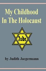 Cover of: My childhood in the Holocaust