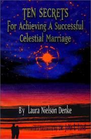 Cover of: Ten Secrets for Achieving a Successful Celestial Marriage