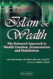Cover of: Islam & Wealth | Nik Mohamed Affandi Bin Nik Yusoff