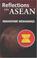 Cover of: Reflections on ASEAN