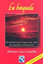 Cover of: La busqueda/ The Quest by Alfonso Lara Castilla