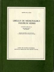 Cover of: Libellus de medicinalibus Indorum herbis: manuscrito azteca de 1552