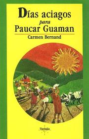 Cover of: Días aciagos para Paucar Guaman by Étienne Bernand
