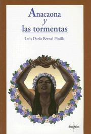 Anacaona y las tormentas by Luis Darío Bernal