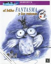 Cover of: El búho fantasma y los ratones by Sigrid Heuck, Sigrid Heuck