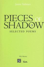 Cover of: Pieces of shadow. Selected poems (Tenzontle) by Jaime Sabines