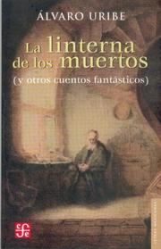 Cover of: La Linterna De Los Muertos