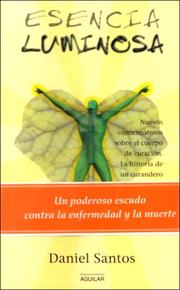 Cover of: Esencia Luminosa