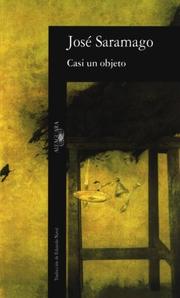 Cover of: Casi UN Objeto (Spanish Language) by José Saramago