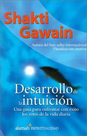 Cover of: Desarrollo de la intuición by Shakti Gawain