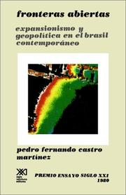 Cover of: Fronteras abiertas: expansionismo y geopolítica en el Brasil contemporáneo