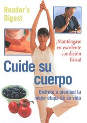 Cover of: Cuide su Cuerpo: Disfrute a Plentitud la Major Etapa de su Vida