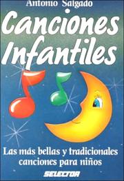 Cover of: Canciones Infantiles by Antonio Salgado Herrera