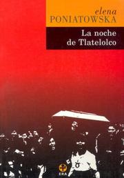 Cover of: La noche de Tlatelolco by Elena Poniatowska