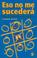 Cover of: Eso no me sucedera