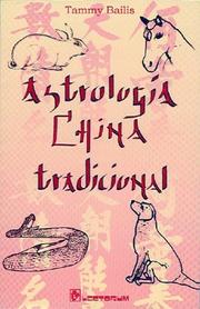 Cover of: Astrologia china tradicional by Tammy Bailis