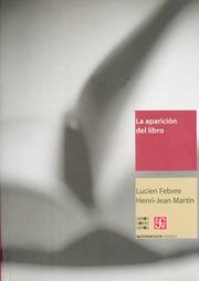 Cover of: La Aparicion Del Libro/the Appreciation of Books (Libro Sobre Libro)