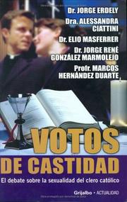 Cover of: Votos de Castidad, El Debate sobre la Sexualidad del Clero Católico (Actualidad) by Cesar O. Mascarenas, Cesar O. Mascarenas