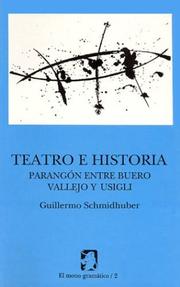 Cover of: Teatro e historia: parangón entre Buero Vallejo y Usigli