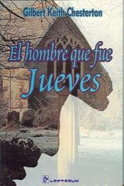 Cover of: El hombre que fue jueves by Gilbert Keith Chesterton