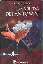 Cover of: La viuda de Fantomas by Mauricio Carrera