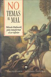Cover of: No temas el mal by Eva Pierrakos