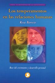 Cover of: Los temperamentos en las relaciones humanas: Base del crecimiento y desarrollo personal (El Despertar De La Conciencia / the Awakening of the Consciousness)