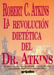 Cover of: La revolución dietética del Dr. Atkins
