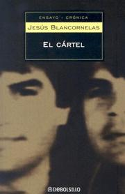 El Cartel (Ensayo) by Jesus Blancornelas