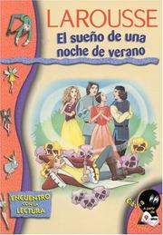 Cover of: El sueno de una noche de verano by Editors of Larousse (Mexico)